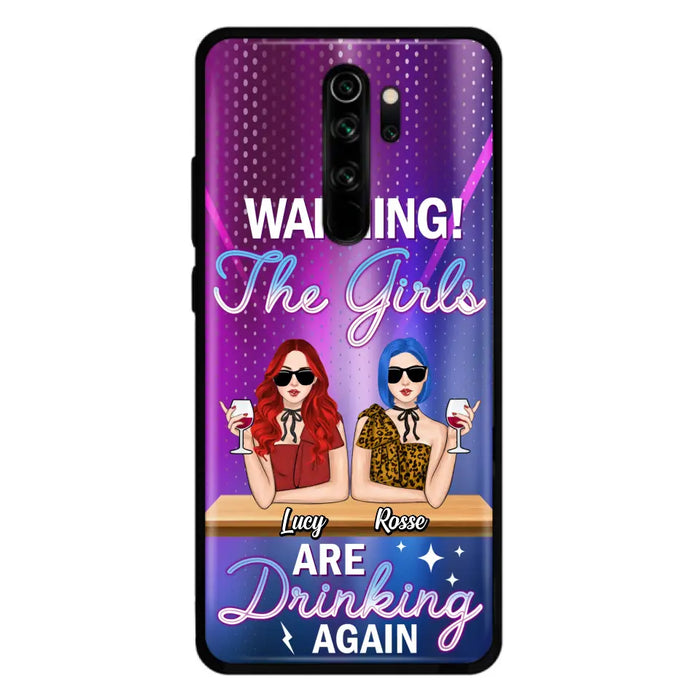 Personalized Besties Phone Case - Gift Idea For Friends/Besties - Up to 4 Girls - Warning The Girls Are Drinking Again - Case For Oppo/Xiaomi/Huawei