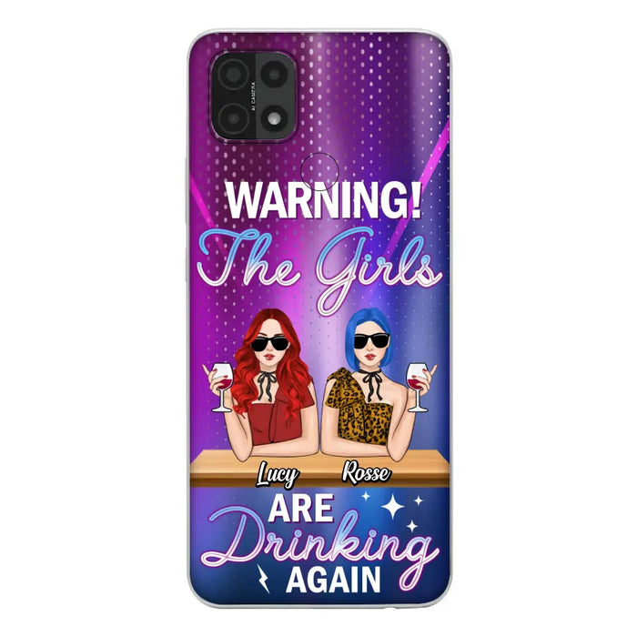 Personalized Besties Phone Case - Gift Idea For Friends/Besties - Up to 4 Girls - Warning The Girls Are Drinking Again - Case For Oppo/Xiaomi/Huawei