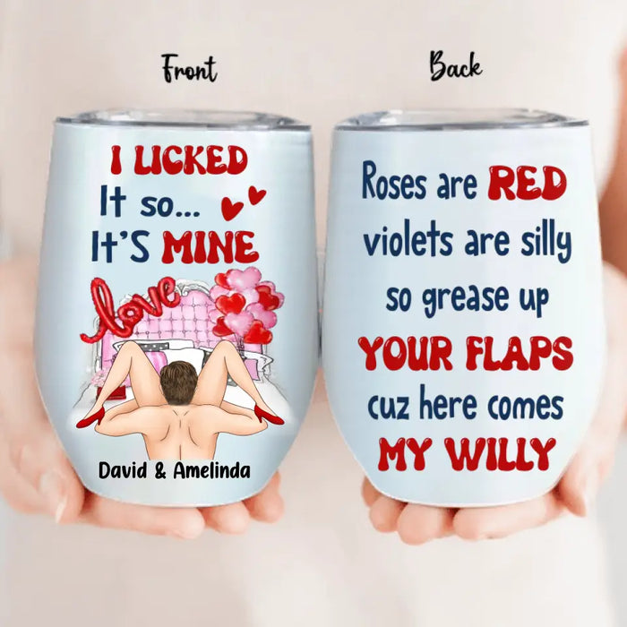 Personalized Couple Wine Tumbler - Gift Idea For Him/Her - Roses Are Red Violets Are Silly So Grease Up Your Flaps Cuz Here Comes My Willy