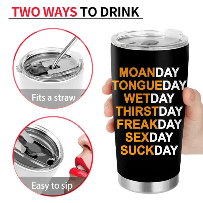 Personalized Couple Tumbler - Best Gift Ideas For Husband/Wife/Birthday/Anniversary - Wetday Thirstday Freakday