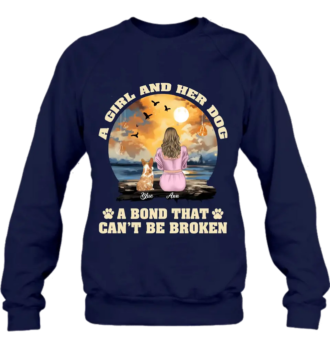 Personalized Dog Mom Shirt/Hoodie - Gift Idea for Dog Lover - Up to 4 Dogs -  A Girl And Her Dog A Bond That Can't Be Broken