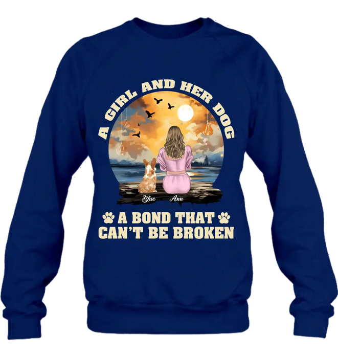 Personalized Dog Mom Shirt/Hoodie - Gift Idea for Dog Lover - Up to 4 Dogs -  A Girl And Her Dog A Bond That Can't Be Broken