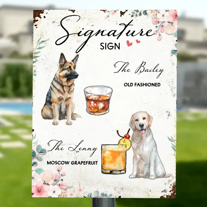 Personalized Wedding Metal Sign - Upload Up to 2 Pet's Photo - Wedding Gift Idea For Couple/Dog Lover -  Signature Drink Sign