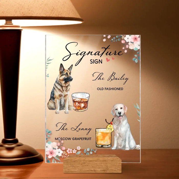 Personalized Wedding Acrylic Plaque - Upload Up to 2 Pet's Photo - Wedding Gift Idea For Couple/Dog Lover - Signature Drink Sign
