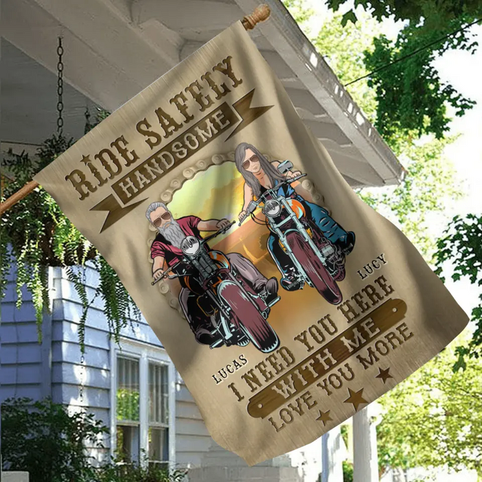 Personalized Couple Biker Flag Sign - Gift Idea For Him/To Husband From Wife - Ride Safely Handsome I Need You Here With Me Love You More