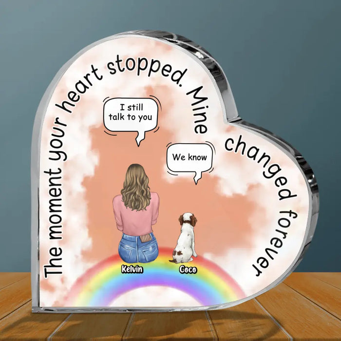 Personalized Pet Mom/Dad Crystal Heart - Up to 4 Pets - Gift Idea For Pets Lover - The Moment Your Heart Stopped Mine Changed Forever