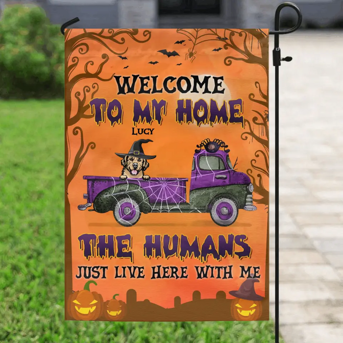 Personalized Halloween Dog Flag Sign - Halloween Gift Idea for Dog Lovers - Up to 6 Dogs - Welcome To My Home The Humans Just Live Here With Me