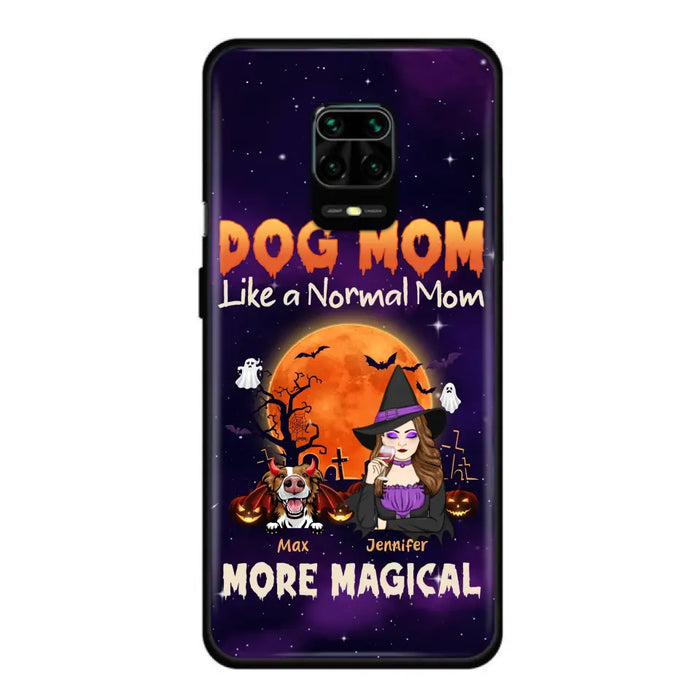Personalized Witch Pet Mom Phone Case - Halloween Gift Idea for Pet Lovers - Up to 3 Dogs/Cats - Dog Mom Like A Normal Mom More Magical - Case For Xiaomi/ Oppo/ Huawei
