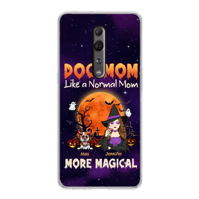 Personalized Witch Pet Mom Phone Case - Halloween Gift Idea for Pet Lovers - Up to 3 Dogs/Cats - Dog Mom Like A Normal Mom More Magical - Case For Xiaomi/ Oppo/ Huawei