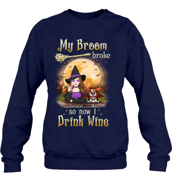Personalized Witch Pet Mom T-shirt/Hoodie - Up to 3 Pets - Halloween Gift For Cat/Dog Mom - My Broom Broke So Now I Drink Wine