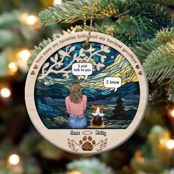 Personalized Memorial Pet Circle Acrylic Ornament - Memorial Gift For Dog/Cat/Rabbit Owner - Up to 6 Pets - Your Were My Favorite Hello And My Hardest Goodbye