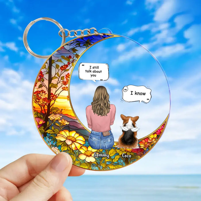 Personalized Memorial Pet Suncatcher Acrylic Keychain - Up to 3 Dogs/Cats/Rabbits - Memorial Gift Idea for Pet Owners - I Still Talk About You