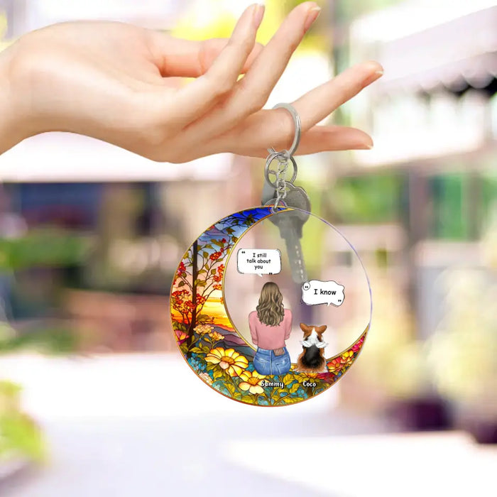 Personalized Memorial Pet Suncatcher Acrylic Keychain - Up to 3 Dogs/Cats/Rabbits - Memorial Gift Idea for Pet Owners - I Still Talk About You