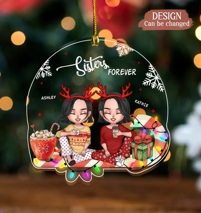 Personalized Sister Forever Acrylic Ornament - Christmas Gift For Sister/Friends/Besties - Up to 4 People - There Is No Greater Gift Than Sisters