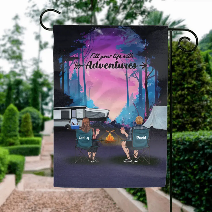 Personalized Camping Garden Flag - Full Option - Best Gift For Camping Lovers - Fill Your Life With Adventures