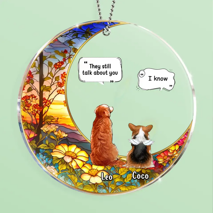 Personalized Memorial Pet Acrylic Ornament - Up to 4 Pets - Memorial Gift Idea For Dog/Cat/Rabbit Lovers - They Still Talk About You