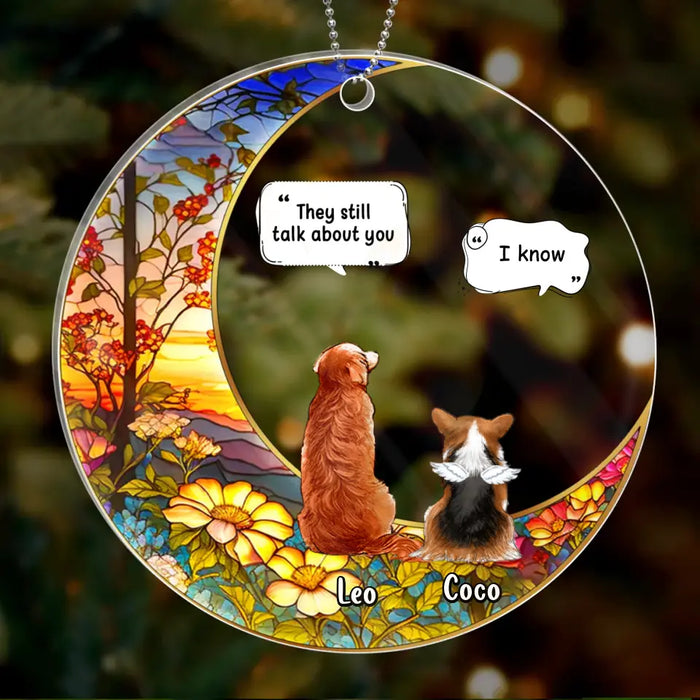 Personalized Memorial Pet Acrylic Ornament - Up to 4 Pets - Memorial Gift Idea For Dog/Cat/Rabbit Lovers - They Still Talk About You