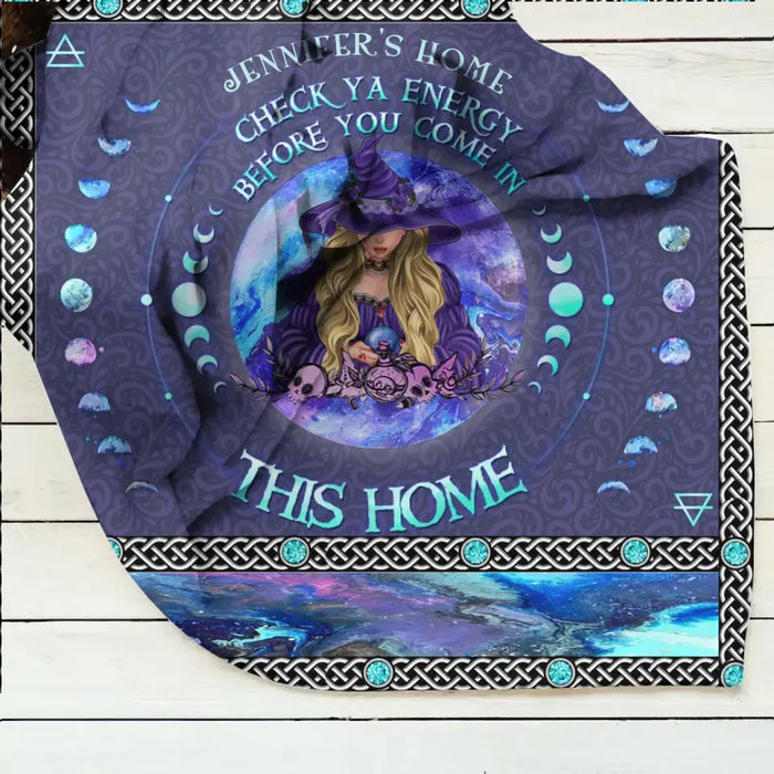 Personalized Witch Fleece Throw Blanket/Quilt - Halloween Gift Idea For Witch Lovers - Check Ya Energy Before You Come In This Home
