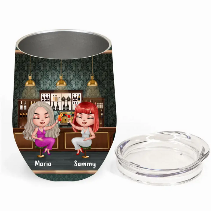 Personalized Besties Wine Tumbler - Gift Idea For Friends/Besties - Up to 4 Besties - She Is My Drunker Half