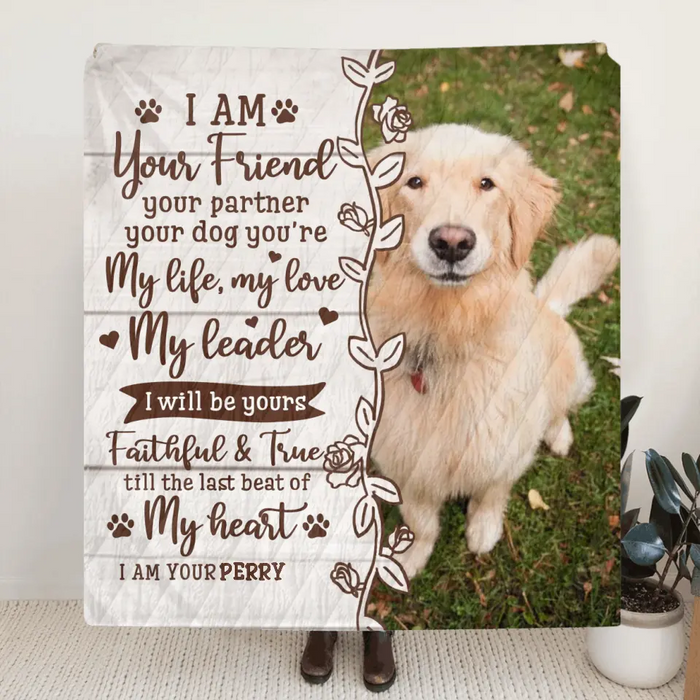 Custom Memorial Dog Fleece Throw Blanket/Quilt- Upload Photo- Memorial Gift Idea for Dog Owners - I Am Your Friend Your Partner Your Dog