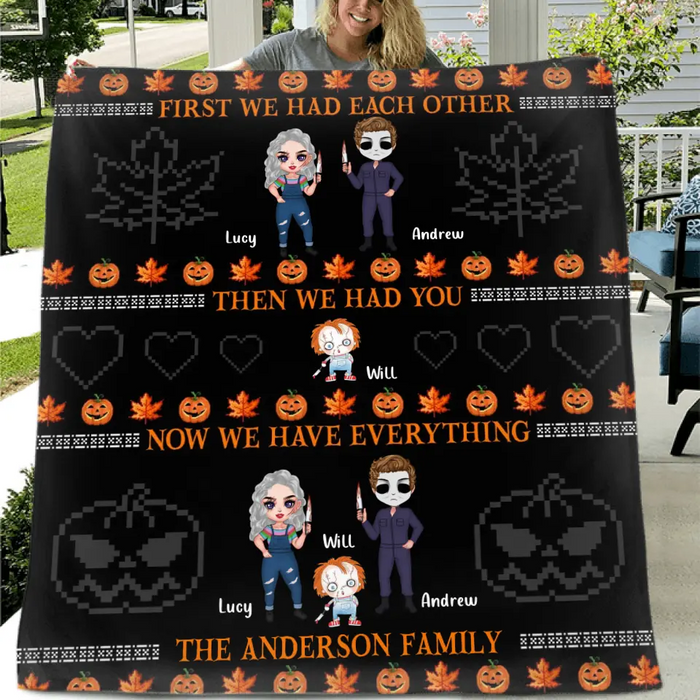 Personalized Horror Family Fleece Blanket/Quilt - Couple With Kids - Gift Idea For Halloween - Now We Have Everything