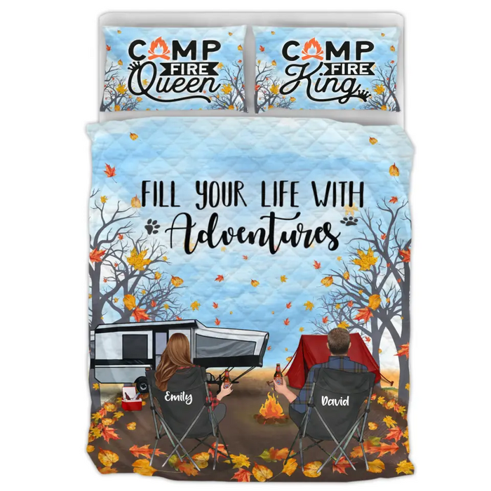 Personalized Autumn Camping Quilt Bed Sets - Couple/Parents With Up to 3 Kids And 3 Pets - Gift For Camping Lovers - Fill Your Life With Adventures
