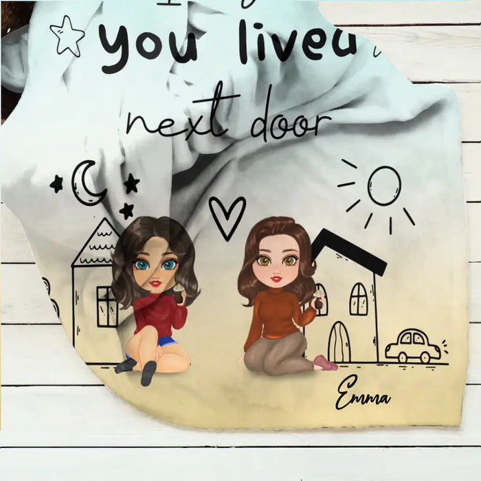 Personalized Friend Fleece Throw Blanket & Quilt - I Wish You Lived Next Door - Gift Idea For Friend