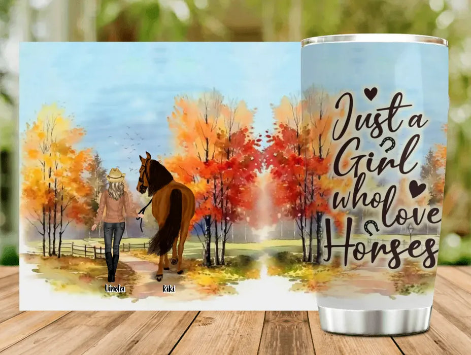 Personalized Horse Girl Fall Season Tumbler 20oz - Gift Idea For Horse Lovers - Up To 6 Horses - Just A Girl Who Loves Horses