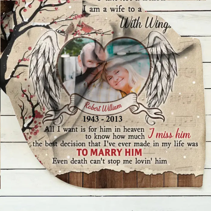 Custom Memorial Photo Fleece Throw Blanket/Quilt/Pillow Cover - Memorial Gift Idea for Family - I Am A Wife To A Husband With Wings