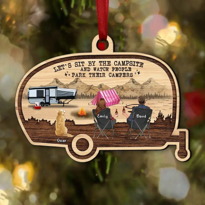 Personalized Camping Wooden Ornament - Couple With Up to 4 Pets - Gift Idea For Camping Lovers/Couple/Pets Lover - Let's Sit By The Campsite And Watch People Park Their Campers