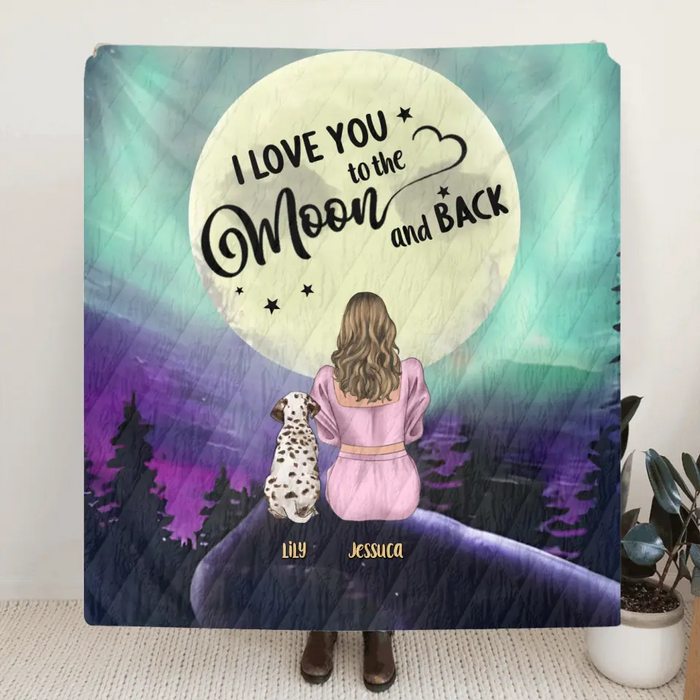 Personalized Memorial Pet Mom Fleece Throw Blanket & Quilt - Gift Idea For Dog/Cat Owners - I Love You To The Moon And Back