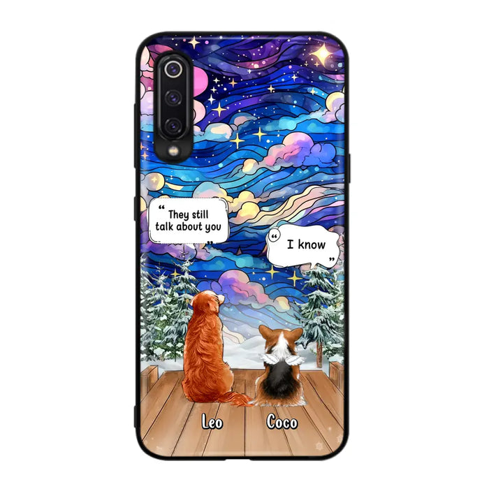 Personalized Dog Memorial Phone Case - Up to 4 Pets - Memorial Gift Idea For Dog/Cat/Rabbit Lovers - They Still Talk About You - Case For Oppo/Xiaomi/Huawei