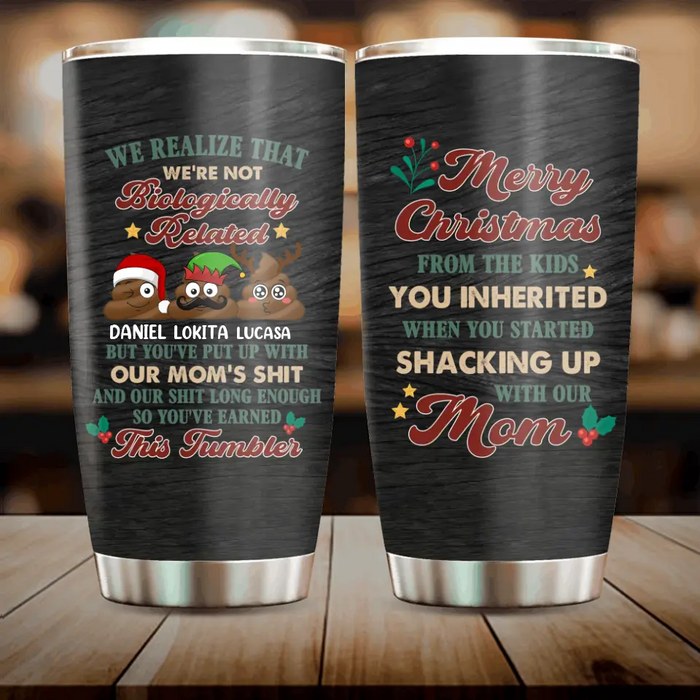 Personalized Christmas Mom Tumbler - Up to 3 Kids - Gift Idea For Christmas/Mom - Merry Christmas From The Kids You Inherited