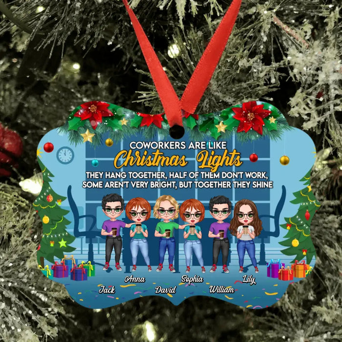 Personalized Coworkers Aluminum Ornament - Gift Idea For Coworkers/Christmas with up to 6 People - Coworkers Are Like Christmas Lights