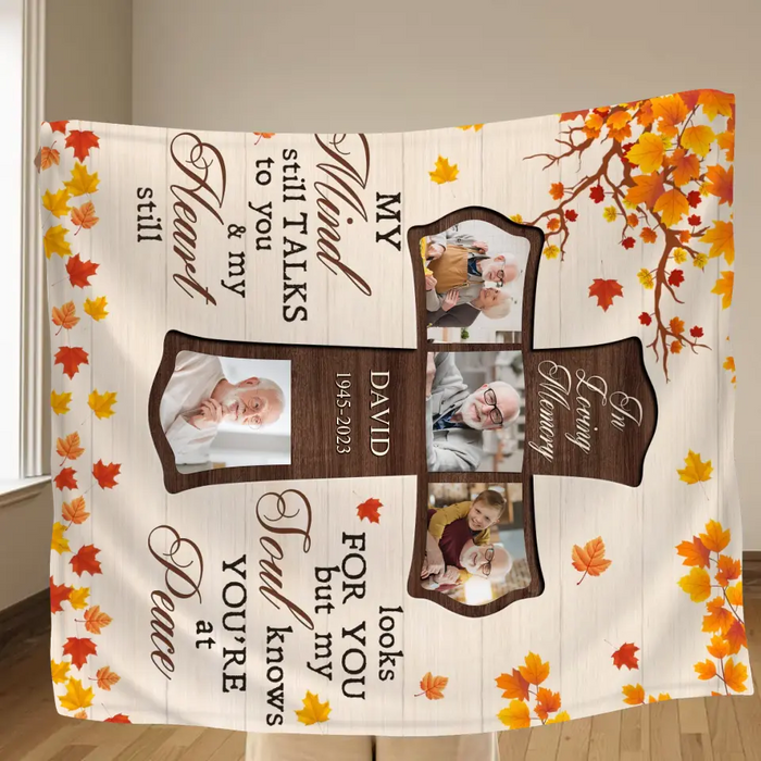 Personalized Memorial Pillow Cover - Upload Photos - Memorial Gift Idea For Family Member - My Mind Still Talks To You