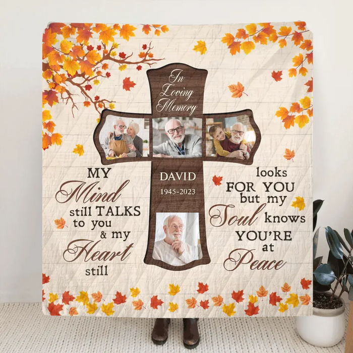 Personalized Memorial Pillow Cover - Upload Photos - Memorial Gift Idea For Family Member - My Mind Still Talks To You