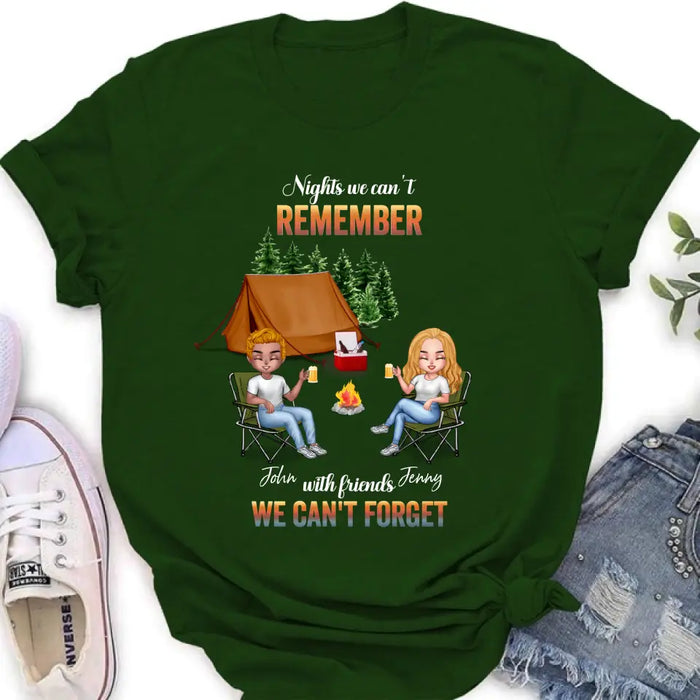 Personalized Camping Friends Sweatshirt/Hoodie - Up to 7 Friends - Gift Idea For Friends/Camping Lovers - Nights We Can't Remember With Friends We Can't Forget