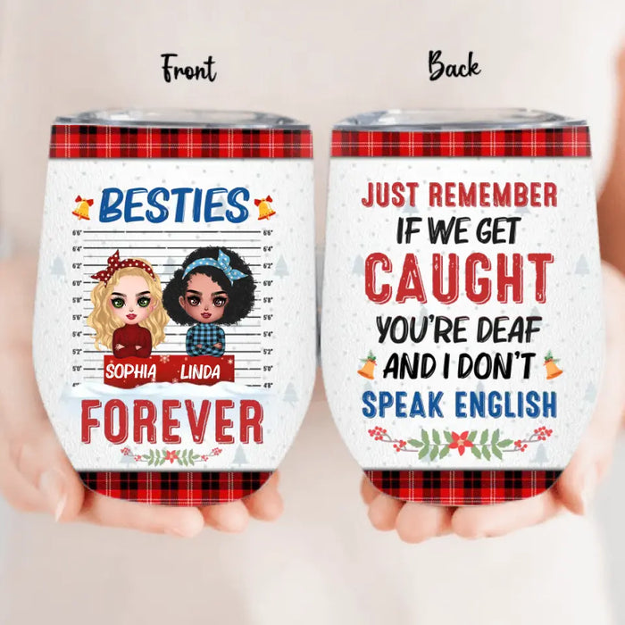 Personalized Besties Wine Tumbler - Christmas Gift Idea For Friends - Besties Forever