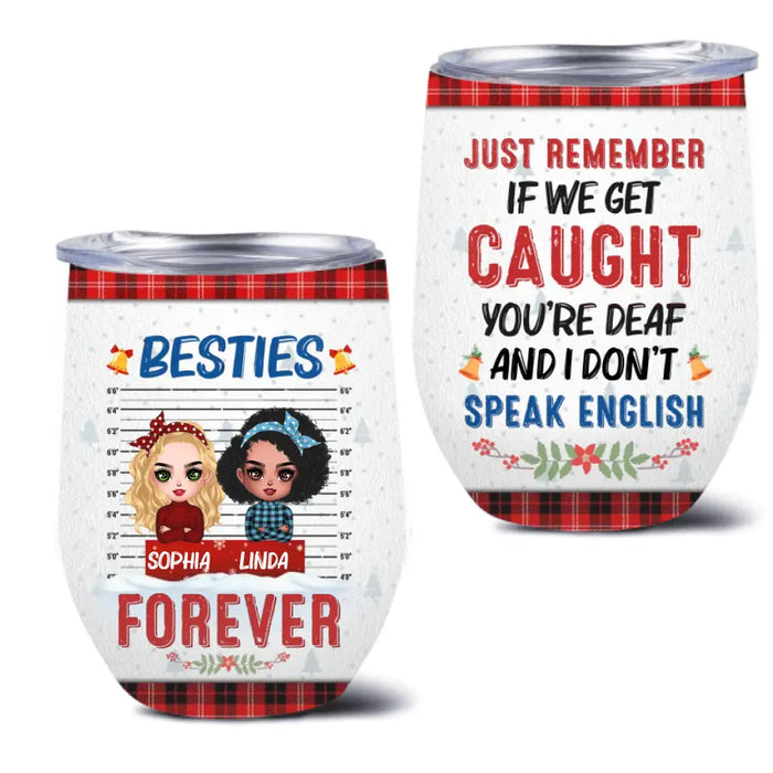 Personalized Besties Wine Tumbler - Christmas Gift Idea For Friends - Besties Forever