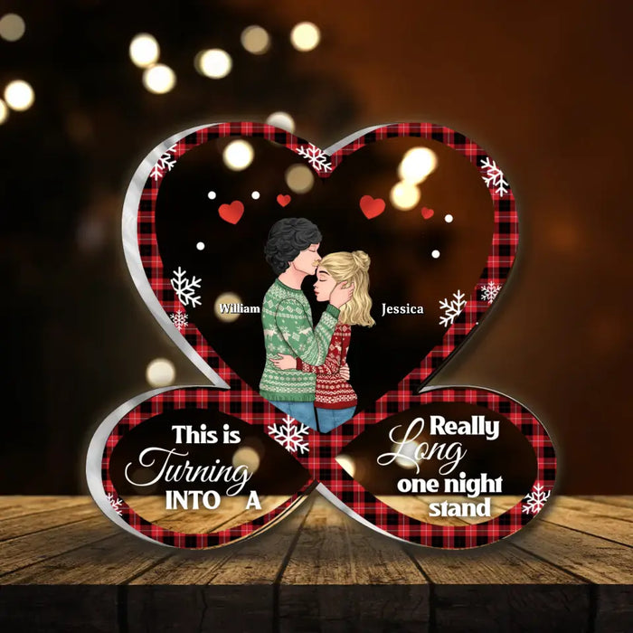 Personalized Couple Acrylic Plaque - Christmas Gift Idea For Couple - This Is Turning Into A Really Long One Night Stand