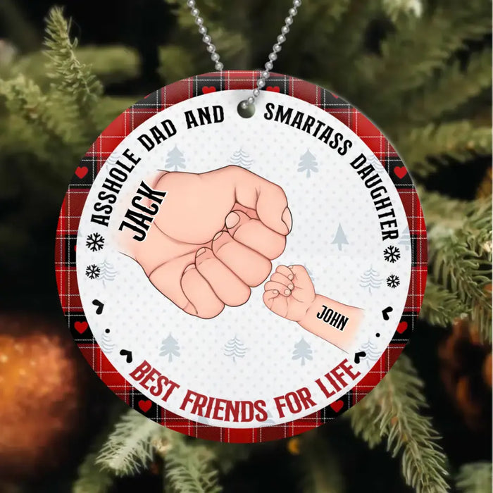 Personalized Christmas Dad Wooden Ornament - Up to 6 Kids - Christmas Gift Idea For Father/Daughter/Son - Asshole Dad And Smartass Kids Best Friends For Life