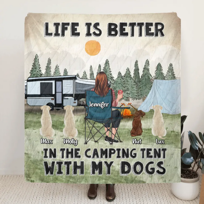 Personalized Camping Quilt/Fleece Throw Blanket/Pillow Cover - Gift Idea For Girl & Dogs - Up to 4 Dogs - Life Is Better In The Camping Tent With My Dogs