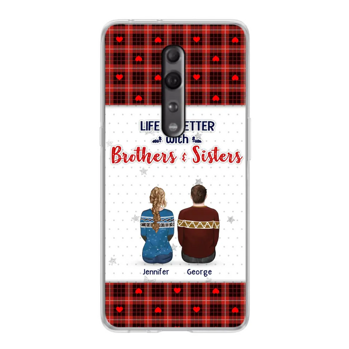 Personalized Brothers Sisters Phone Case - Up to 10 People - Christmas Gift Idea For Siblings/ Family - Life Is Better With Brothers & Sisters - Case For Oppo/Xiaomi/Huawei