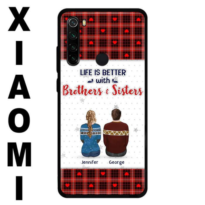 Personalized Brothers Sisters Phone Case - Up to 10 People - Christmas Gift Idea For Siblings/ Family - Life Is Better With Brothers & Sisters - Case For Oppo/Xiaomi/Huawei