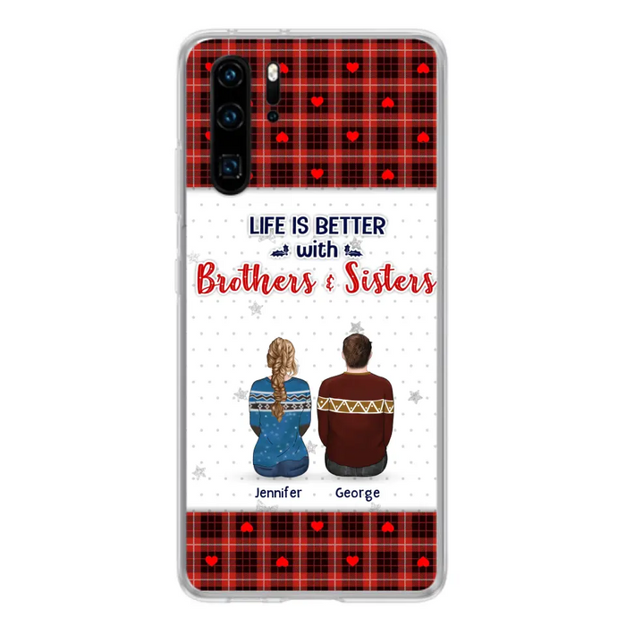 Personalized Brothers Sisters Phone Case - Up to 10 People - Christmas Gift Idea For Siblings/ Family - Life Is Better With Brothers & Sisters - Case For Oppo/Xiaomi/Huawei