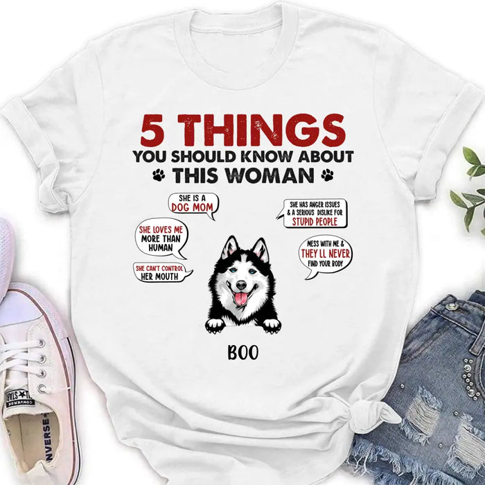 Personalized Dog Mom Shirt/Hoodie - Up to 5 Dogs - Gift Idea for Dog Mom/Dog Lovers - Something You Should Know About My Mom Before Visiting My House