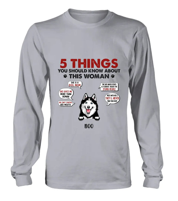 Personalized Dog Mom Shirt/Hoodie - Up to 5 Dogs - Gift Idea for Dog Mom/Dog Lovers - Something You Should Know About My Mom Before Visiting My House