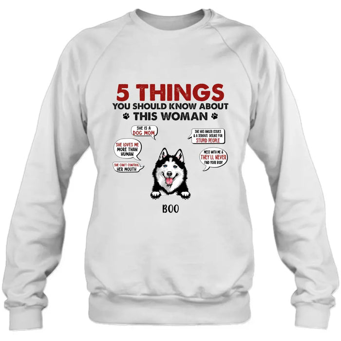 Personalized Dog Mom Shirt/Hoodie - Up to 5 Dogs - Gift Idea for Dog Mom/Dog Lovers - Something You Should Know About My Mom Before Visiting My House