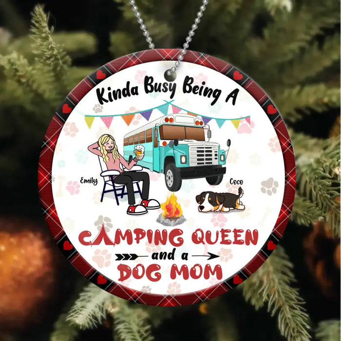 Personalized Dog Mom Acrylic/Wooden Ornament - Christmas Gift Idea For Dog Mom/Camping Lover - Kinda Busy Being A Camping Queen And A Dog Mom