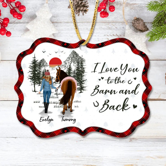 Personalized Horse Girl Wooden Ornament - Up to 6 Horses - Christmas Gift Idea for Horse Lovers - I Love You To The Barn And Back